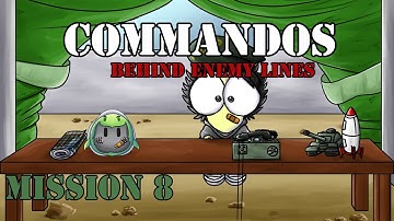 [Mission 8] Pac plays: "Commandos: Behind Enemy Lines" (PC)
