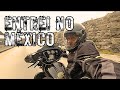 Entrei com minha moto do Brasil em território Mexicano #motovlog #mototurismo #motociclismo