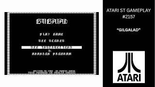 Gilgalad (Atari ST / Gameplay #2157)