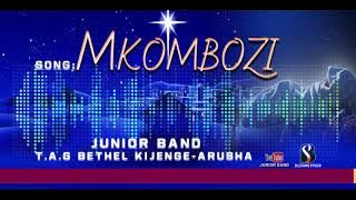 Mkombozi  -  Junior Band ( Music Audio).