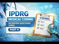 Top 250 Inpatient Coding Interview Questions  Part 4 | Master PCS &amp; DRGs!