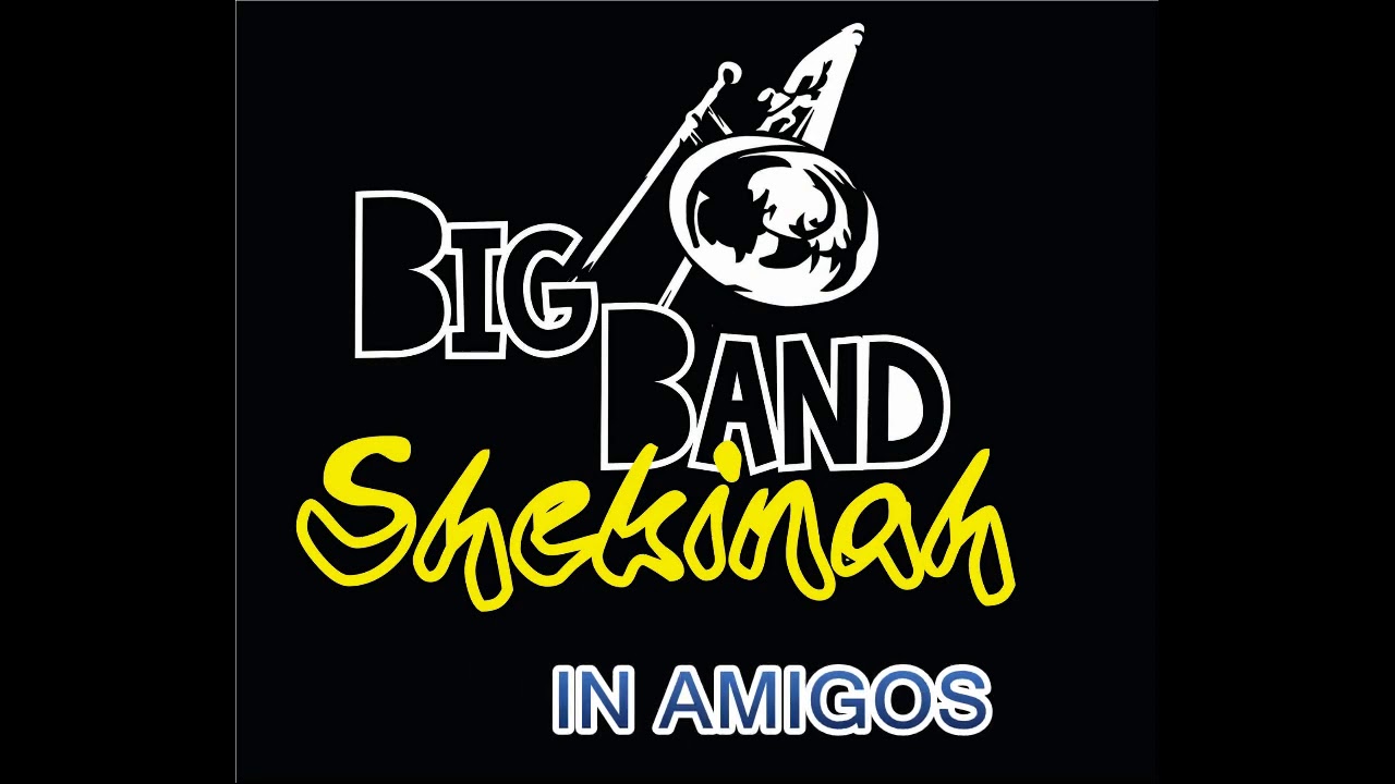 Amigos Big band Sheknah