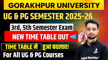 DDU UG & PG Semester Exam 2025 New Time Table OUT | 3rd & 5th Semester Exam | 1st Semester Date कब?
