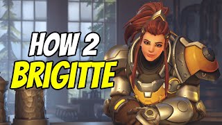 How 2 Play Brigitte: "The Guide”