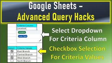 Google Sheets Advanced Query Hacks