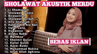 LAGU SHOLAWAT NABI AKUSTIK VIRAL 2024 !! ALBUM SHOLWAT NABI VERSI AKUSTIK VIRAL