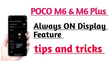 POCO M6 5G , M6 Plus 5G Always ON Display Feature Use kare | How to Use Always ON Display