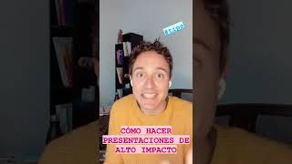 Cómo hacer presentaciones de alto impacto screenshot 1