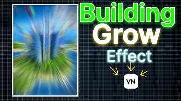 Building grow Effect￼ | tutorial | VN video editor | Instagram reel ​⁠@EditingMaster-hz9im