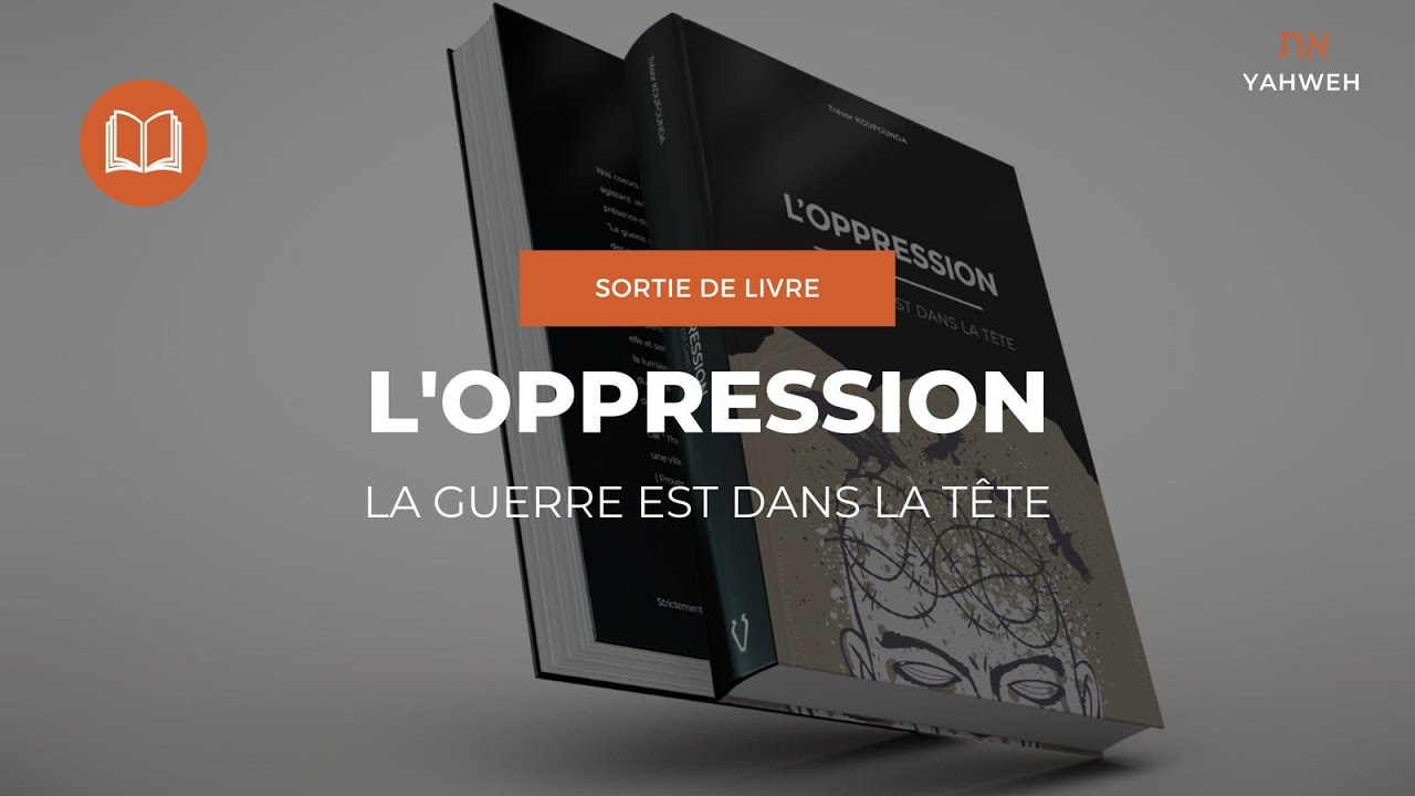 Sortie de livre | L'oppression : La guerre est dans la tête