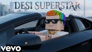 Desi Superstar |    By Bhashtoot Music 