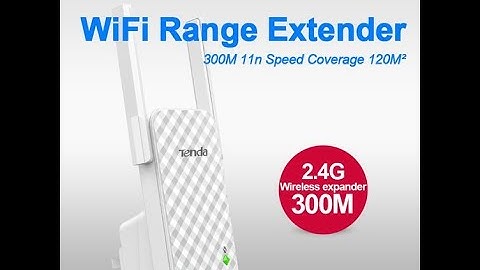 Tenda A9 Range Extender Setup