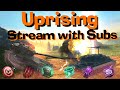 WOT Blitz LIVE - UPRISING Stream // Platoon with Subscribers