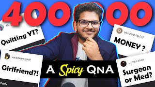 What kind of doctor do I want to be? Money? Girlfriend? 400k QnA 🔥 | Anuj Pachhel