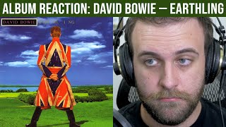 ALBUM REACTION: David Bowie — Earthling