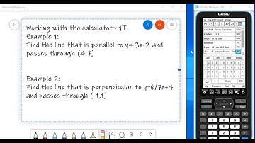 Working with the Calculator~ 1I: Parallel and Perpendicular Lines