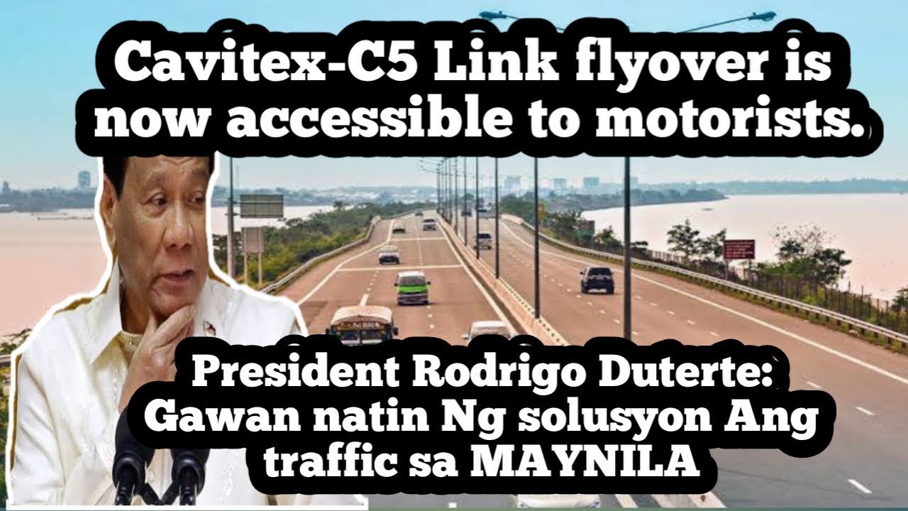 Mga balita sa pilipinas the cavitex c5 link flyover is now open for