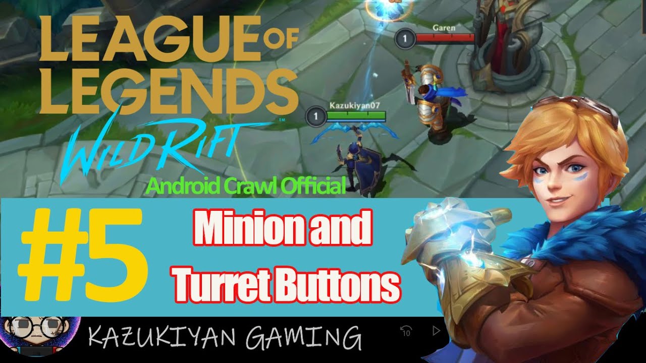 Minion and Turret Buttons Tutorial - LoL Wild Rift Close Beta - YouTube