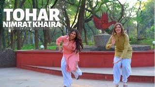 TOHAR | Nimrat Khaira | BHANGRA BY CHRISTINE & ERICKA VIRK