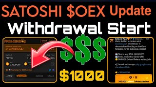 Good news 💥 Satoshi Oex New update // Satoshi Withdrawal Successful Start  😱 1oex  = $1000 🤑 #oex