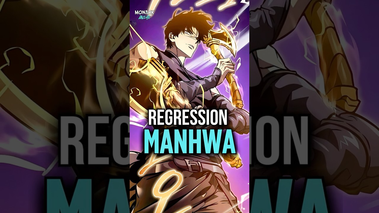 Best Regression manhwa recommendation -Must read 