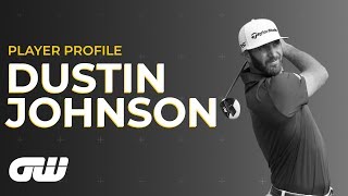 Player profile: Dustin Johnson