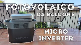 Fotovoltaico da Balcone, Impianto in Isola o in Rete? Microinverter Fotovoltaico PowerStream EcoFlow
