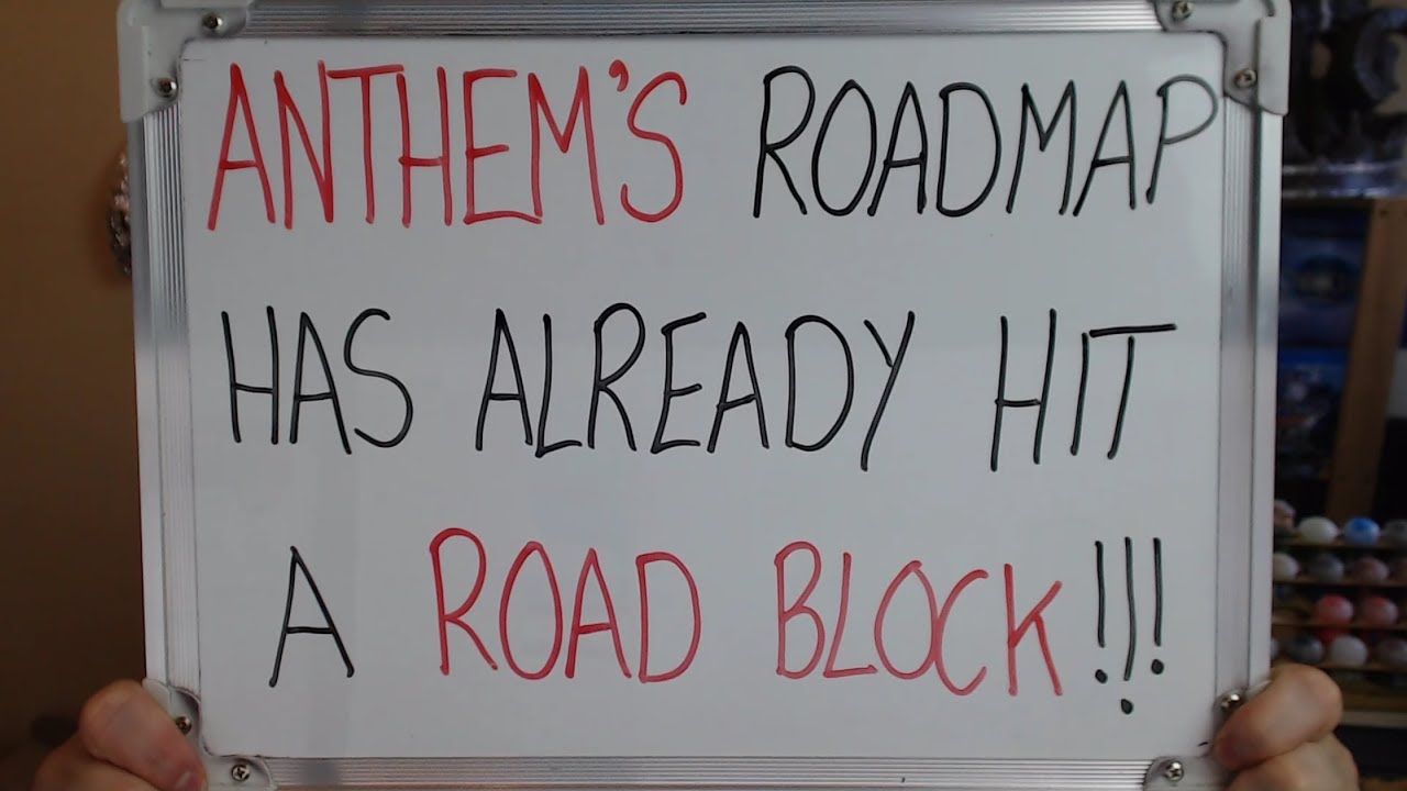 ANTHEM'S Content Road Map ALREADY Hits a MASSIVE ROAD BLOCK!!