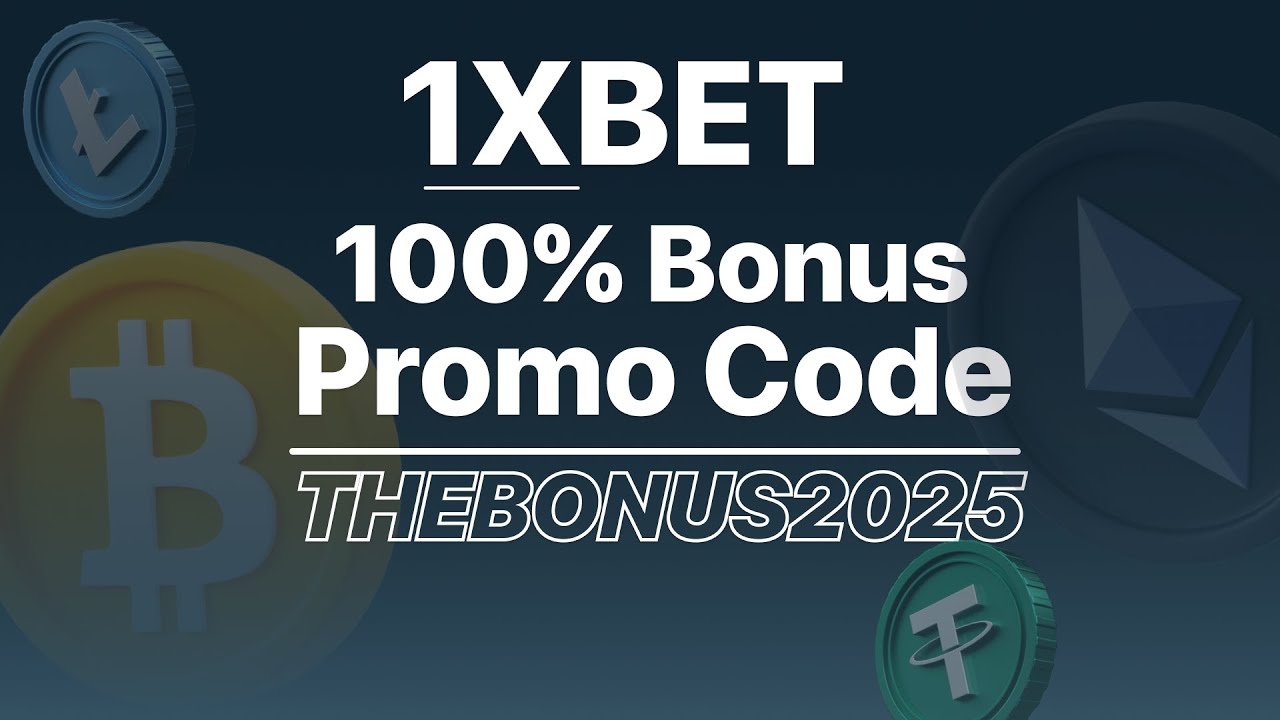 1xBet Promo Code — 1xBet Code THEBONUS2025 100% Bonus Setup & Benefits