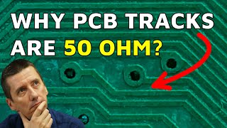 Why is 50 OHM impedance used in PCB Layout? | Explained | Eric Bogatin | #HighlightsRF