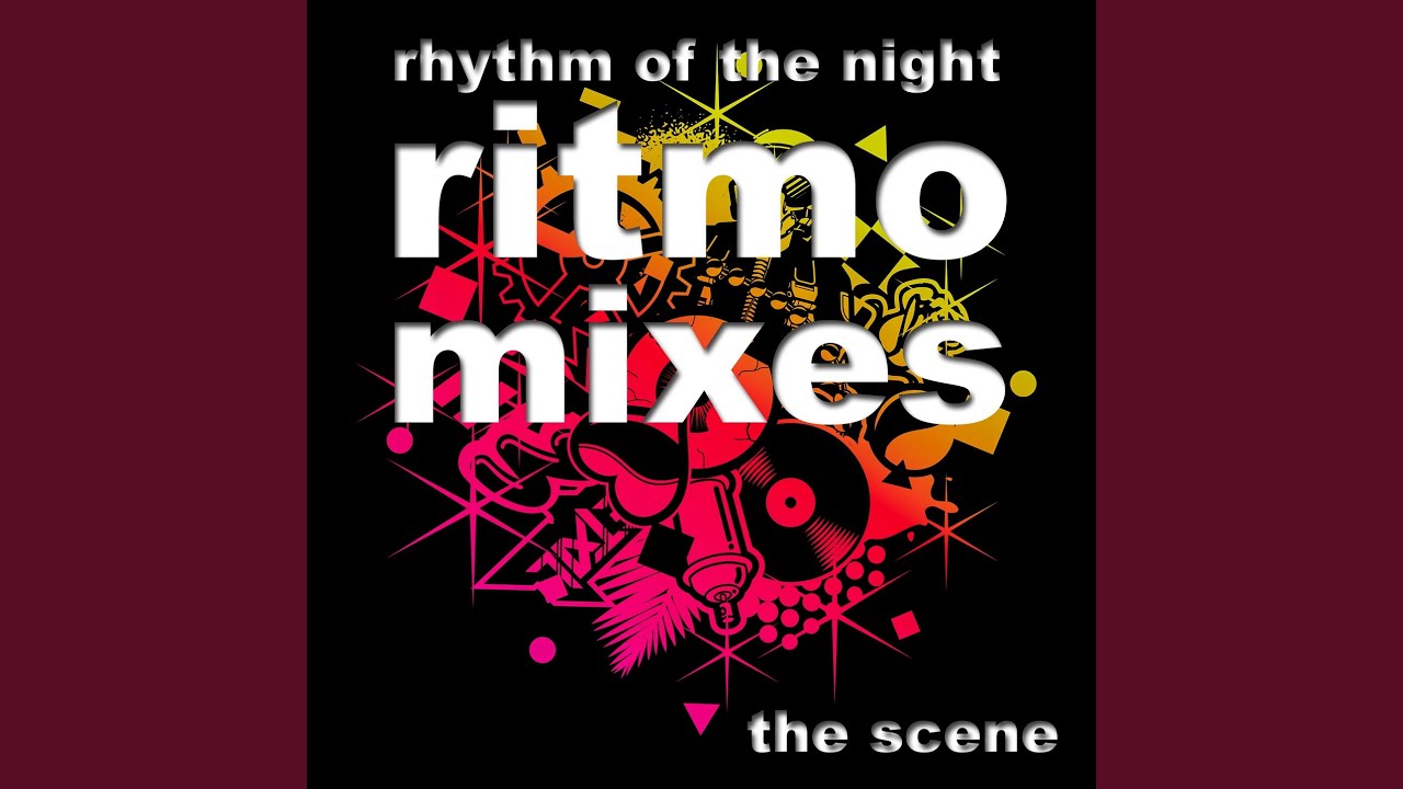 Rhythm of the Night (Ritmo Remix Edit) YouTube