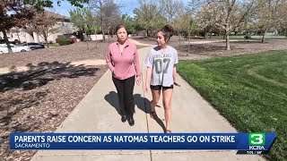 Parents raise concerns as Natomas teachers go on strike