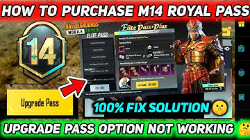 HOW TO PURCHASE M14 ROYAL PASS IN BGMI 🔥 BGMI M14 RP UPGRADE PASS OPTION NOT WORKING PROBLEM FIX