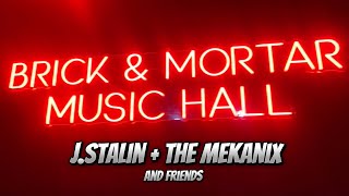 J.Stalin & The Mekanix + Friends Live @ Brick & Mortar SF