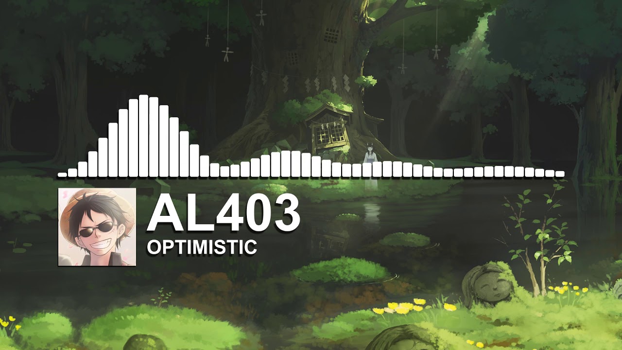 AL403 - Optimistic (Luffy EDM Release)