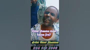 Artist Umar Shame Maaleeysa Jira 