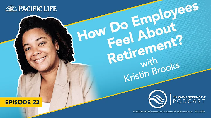 How do Employees Feel About Retirement? Pacific Li...