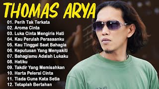 TOP LAGU THOMAS ARYA TERBARU 2025 - Lagu Slow Rock Terpopuler2025 Enak Didengar