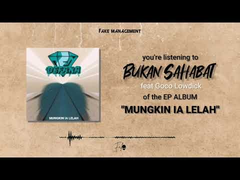 Video Bukan Sahabat Feat. Goco (Lowdick)