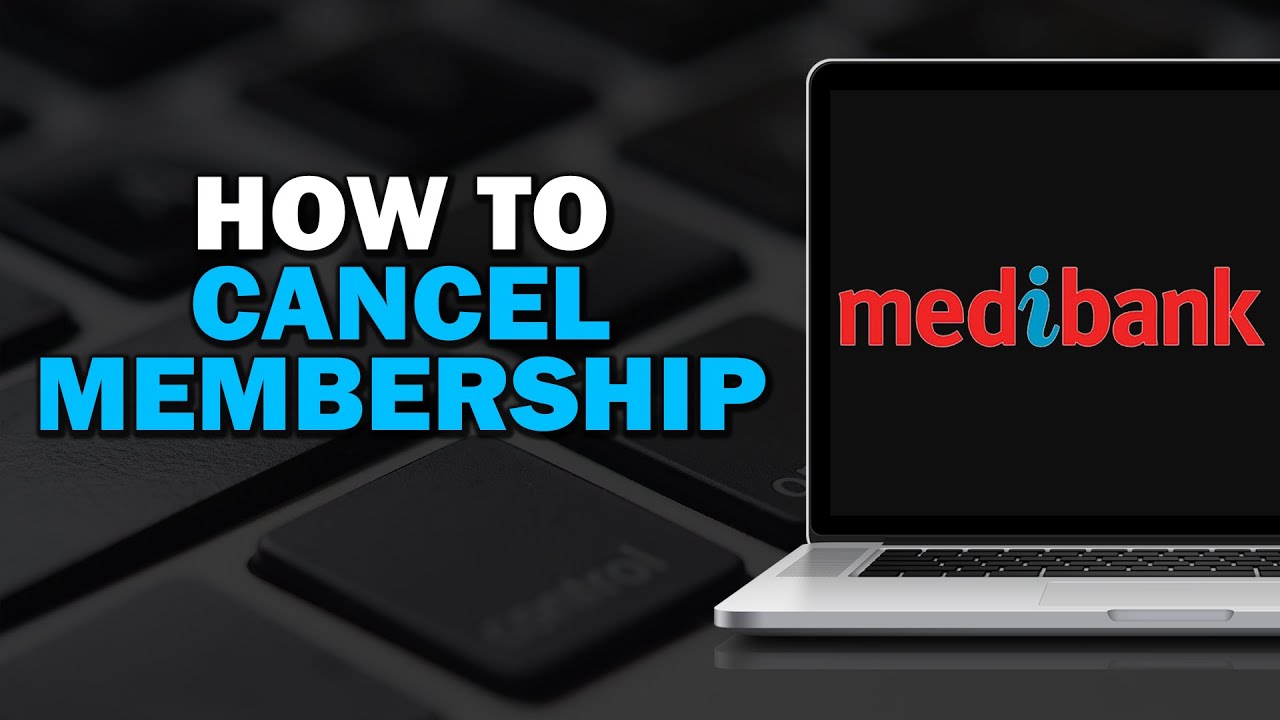 How To Cancel Your Medibank Membership (Easiest Way) YouTube