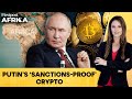 Russia Expands Its 'Sanctions-Proof' Crypto Network in Africa: Report | Firstpost Africa | N18G