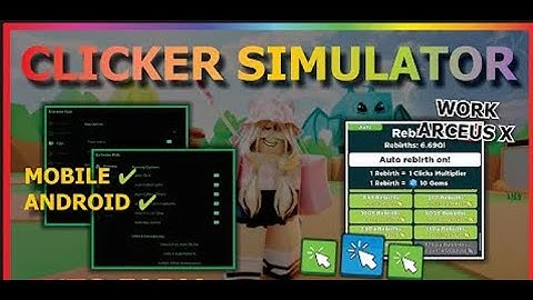 [UPD] ⚡Clicker Simulator Script, JULY2022