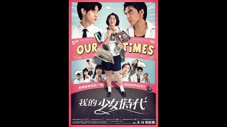 Our Times 2015 Vivian Sung, Darren Wang, Joe Chen Taiwan Full Movie