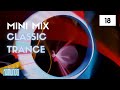 Mini Mix 18 - Classic Trance (Mixed by Ramundo)