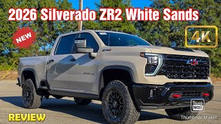 2026 Chevy Silverado 2500Hd Zr2 Whitesands