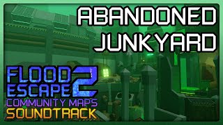 FE2 Community Maps OST - Abandoned Junkyard (feat. @gamesarejust4fun_ & @Codex_Promo)