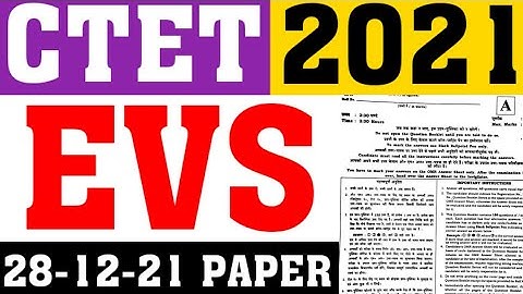 CTET 2021 EVS PAPER(28-12-21)|CTET 21 EVS ALL SHIFT PAPER|CTET EVS PEDAGOGY|CTET PREVIOUS YEAR PAPER