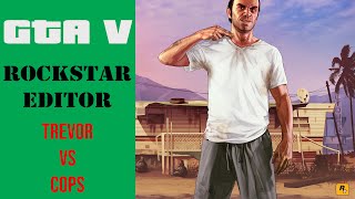 GTA 5 Trevor vs Cops | RockStar Editor🎬 Project No.02 | SSK Benchmarks screenshot 5