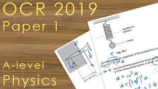 OCR 2019 Paper 1 - A-level Physics Past Paper