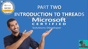 Introduction to Threads | Programming in C#-Exam 70-483 Tutorial | MCSD Certification | B2A ACADEMY
